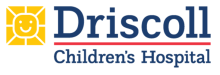 Driscoll Children's Hospital logo with smiling yellow sunshine graphic