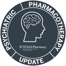 A navy circle contains the text "Psychiatric Pharmacotherapy Update" around the outside edges and "a silhouette head with a brain outlined" in the middle in white, , accompanied by the Texas Pharmacy logo and text "The University of Texas at Austin College of Pharmacy". 