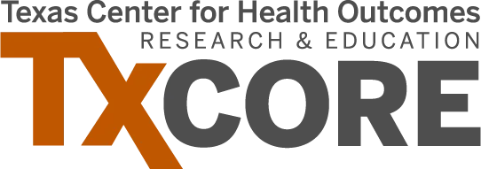 TxCORE Logo that reads "Texas Center for Health Outcomes Research and Education"