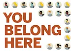 You Belong Here sticker image of burnt orange text that reads, "You Belong Here" surrounded by drawings of human silhouettes