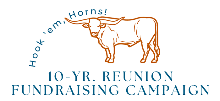 10 Year Reunion Fundraising Campaign Logo with longhorn image and Hook 'em, Horns text