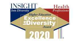 Insight Into Diversity Health Professions Higher Education Excellence in Diversity Award 2020.