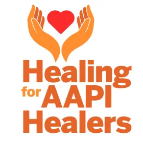Graphic from Healing for AAPI Healers flyer